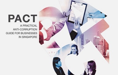 PACT- A Practical Anti-Corruption Guide for Businesses in Singapore
